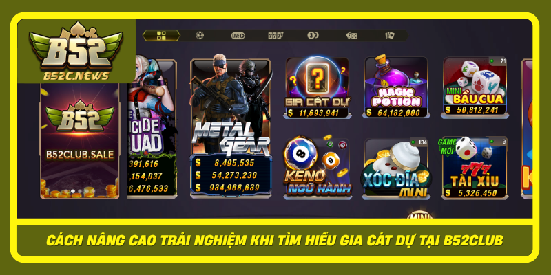 Gia Cát Dự Tại B52Club Và Cách Nâng Cao Trải Nghiệm Game 3 Cach Nang Cao Trai Nghiem Khi Tim Hieu Gia Cat Du Tai B52Club