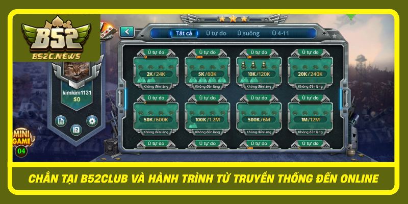 Chan Tai B52Club Va Hanh Trinh Tu Truyen Thong Den Online