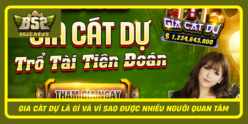 Gia Cát Dự Tại B52Club Và Cách Nâng Cao Trải Nghiệm Game 1 Gia Cat Du La Gi Va Vi Sao Duoc Nhieu Nguoi Quan Tam