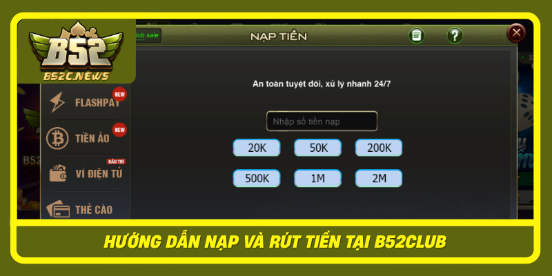 B52 | B52CLUB Cổng Game Bài Bom Tấn Uy Tín Tại Gameb52 12 Huong Dan Nap Va Rut Tien Tai B52Club