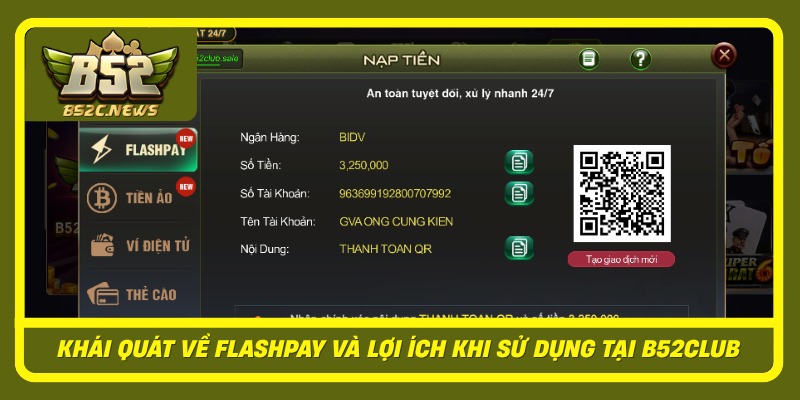 Khai Quat Ve Flashpay Va Loi Ich Khi Su Dung Tai B52Club