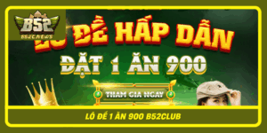 Lo De 1 An 900 B52Club