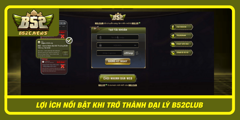 Loi Ich Noi Bat Khi Tro Thanh Dai Ly B52Club